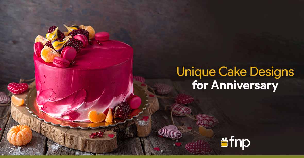Unique Cake Designs for Anniversary