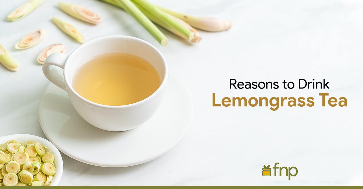benefits of having lemongrass tea in the morning