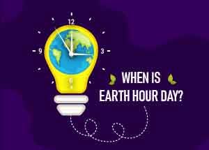When is Earth Hour Day Celebrated?