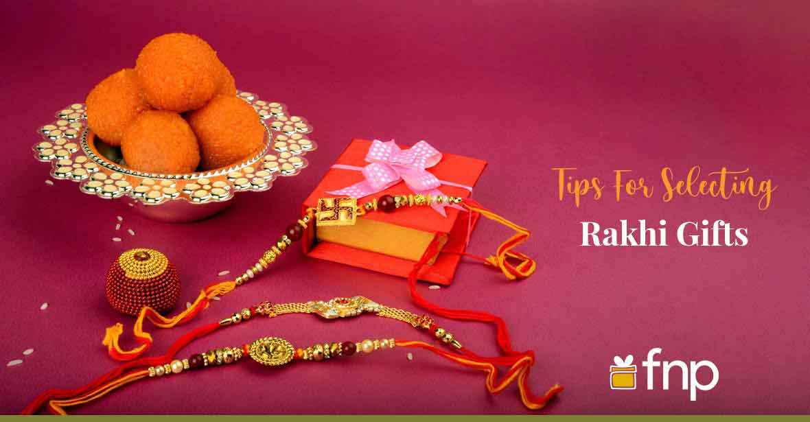 Selecting the Perfect Rakhi Gifts