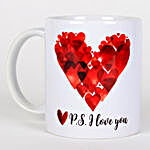 P S I Love You Printed Mug