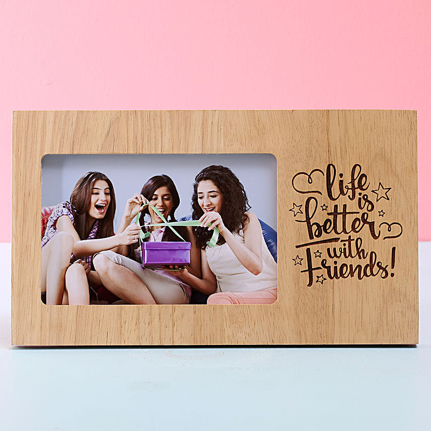 Personalised Life Is Better With Friends Photo Frame