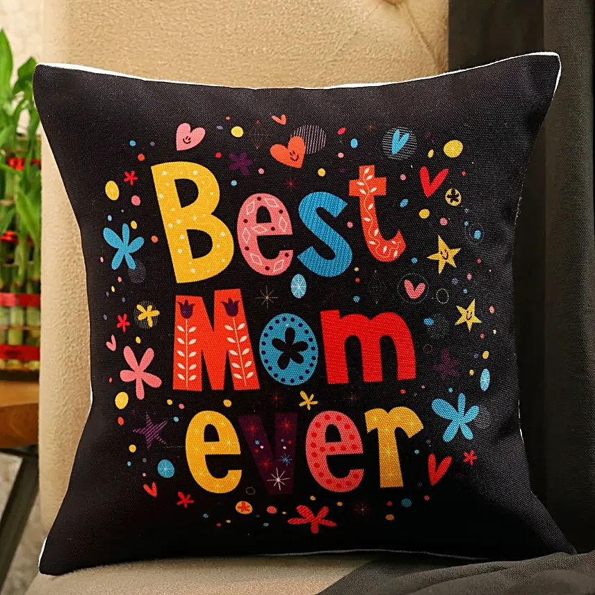 Best Mom Ever Printed Cushion