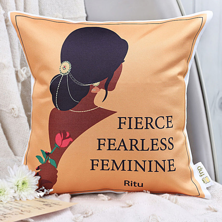 Fierce Fearless Feminine Womens Day Gift Cushion