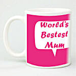 Mug For Worlds Best Mom