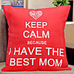 Keep Calm For Best Mom