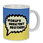 Worlds Greatest Brother Mug