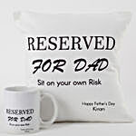 Reserved For Dad Personalized Mug And Cushion Combo