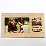 Personalised Life Comes With A Mother Photo Frame