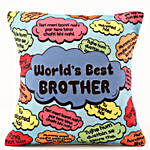 Funny Dialogues World's Best Brother Cushion