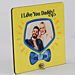 Personalised Love You Daddy Table Top