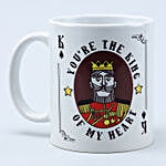 You're The King Printed Mug