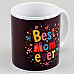 Best Mom Ever Printed Ceramic Mug