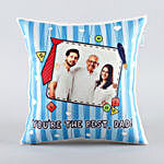 Youre The Best Dad Personalised Cushion