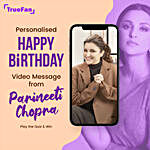 Birthday Video Personalised Message by Parineeti Chopra